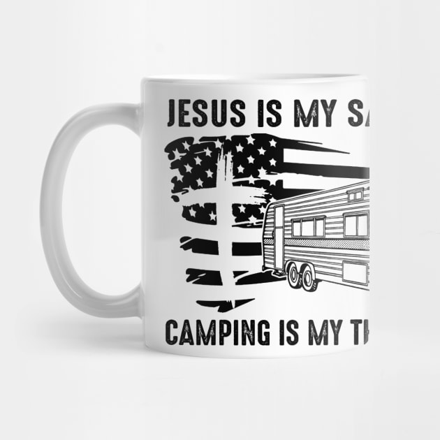 Jesus Is My Savior Camping Is My Therapy by celestewilliey